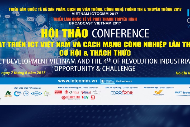 IOT, thay đổi cuộc sống sẽ được bàn luận trong Hội thảo Vietnam ICT Comm 2017