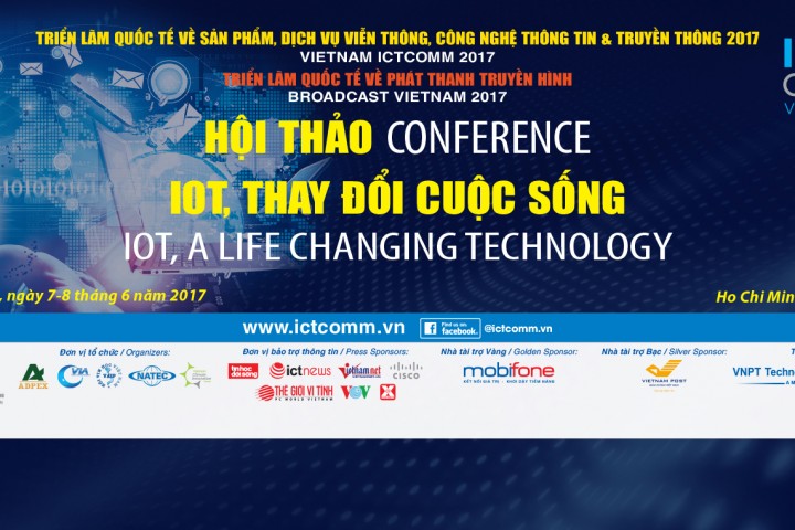 Ngày 8 tháng 6 - Hội Thảo 1:  IOT, THAY ĐỔI CUỘC SỐNG